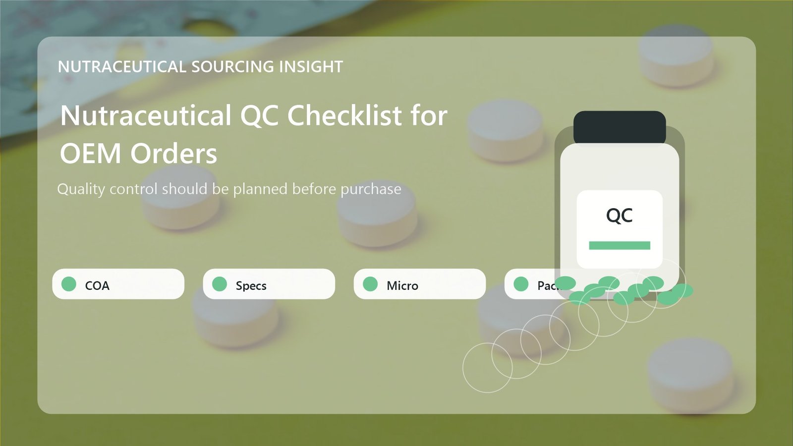 Nutraceutical quality control checklist visual for OEM supplement orders
