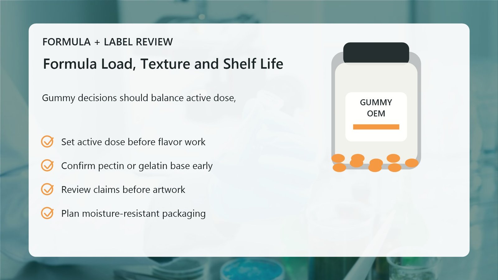 Gummy formulation quality control visual with active load and texture checkpoints