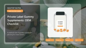 Private Label Gummy Supplements: OEM Checklist